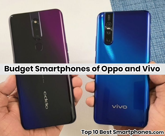 Top 10 Budget Smartphones of Oppo and Vivo