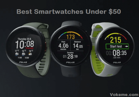 Top Best Smartwatches Under $50 in 2024