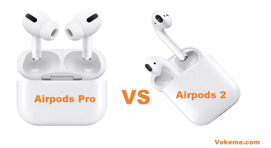 Airpods Pro VS Airpods 2