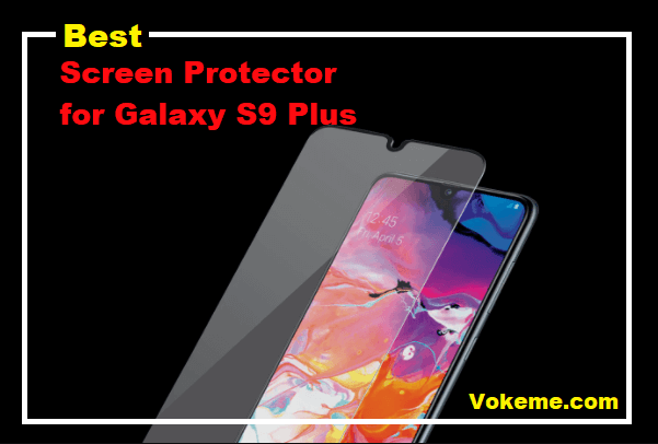 Best Screen Protector for Galaxy S9 Plus with OtterBox Defender