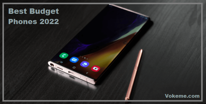 Best Budget Phone in 2022