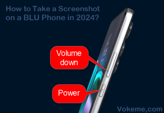 How to Take a Screenshot on a BLU Phone?