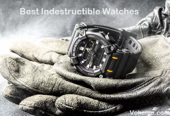Best Indestructible Watches