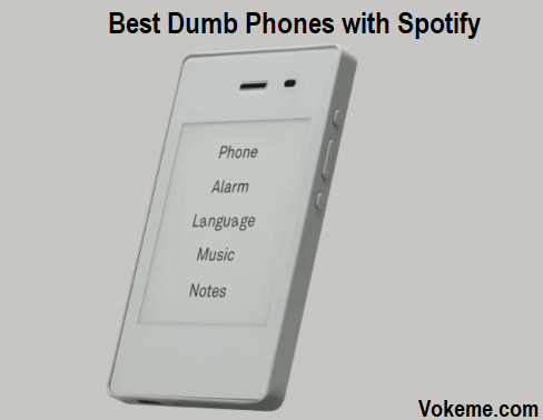 Best Dumb Phone with Spotify in 2024