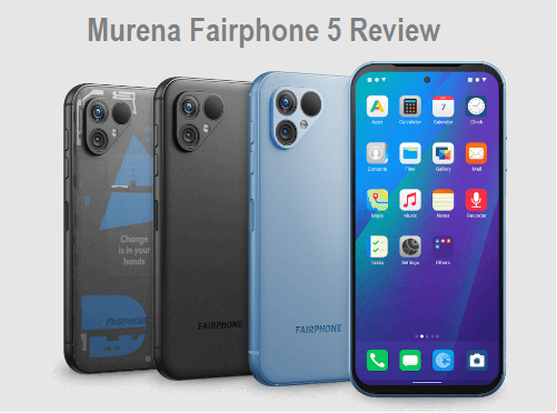 Murena Fairphone 5 Review